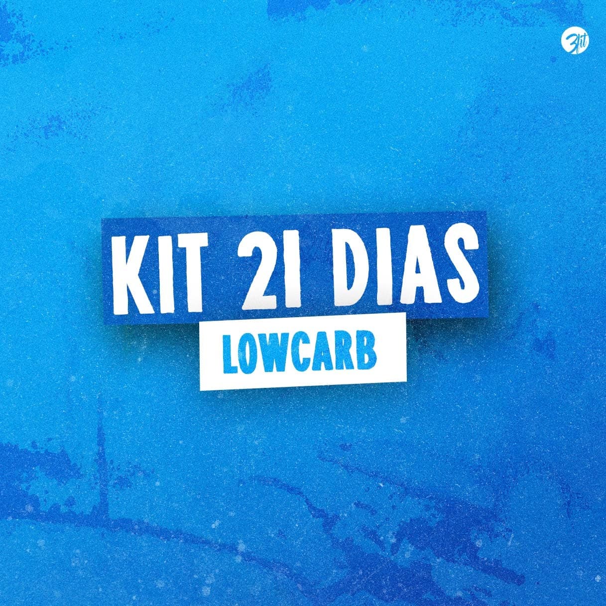 Kit 21 Dias Low Carb!