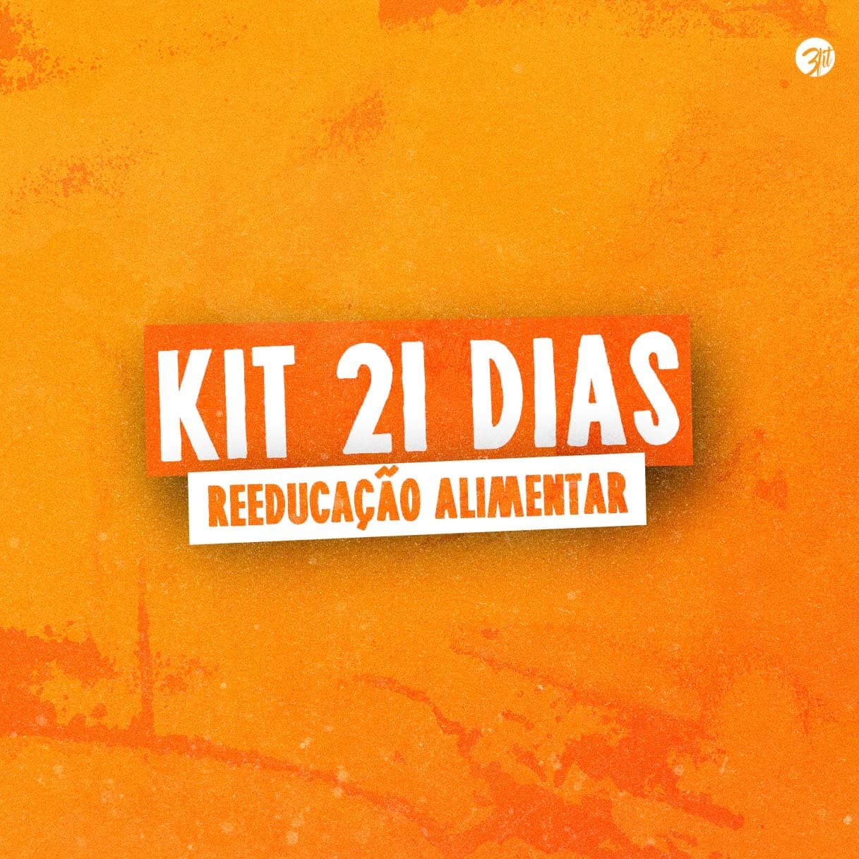 Kit 21 Dias Reeducação Alimentar