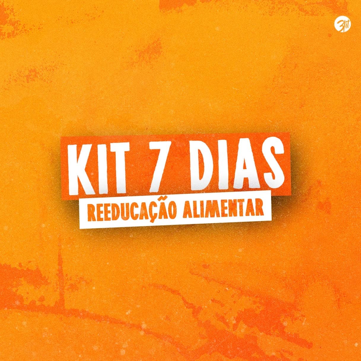 Kit 7 Dias Reeducação Alimentar